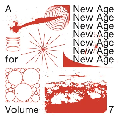 A New Age for New Age, Vol. 7 by A New Age for New Age