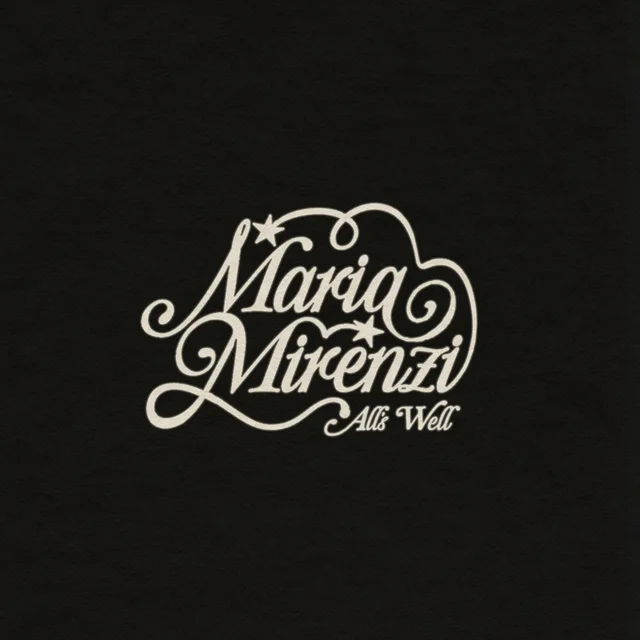 All's Well by Maria Mirenzi