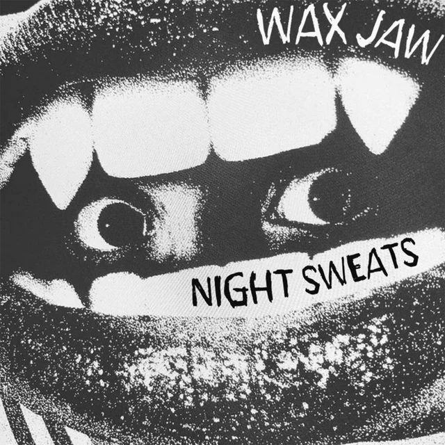 Night Sweats by Wax Jaw