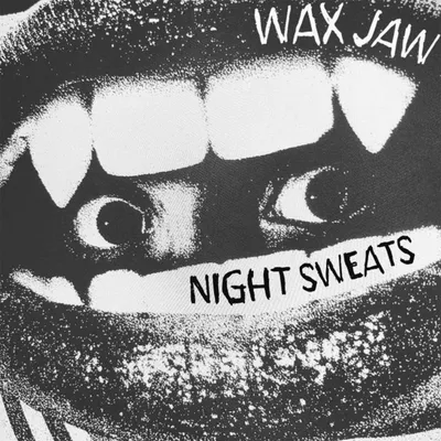 Night Sweats by Wax Jaw
